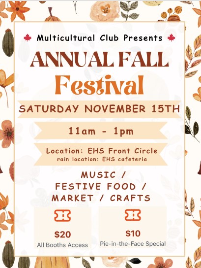 EHS Multicultural Club – Fall Festival Saturday, November 15th! – EHS PTA
